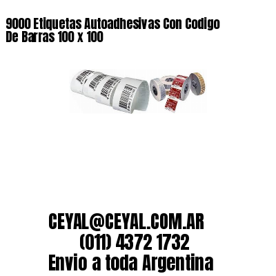 9000 Etiquetas Autoadhesivas Con Codigo De Barras 100 x 100
