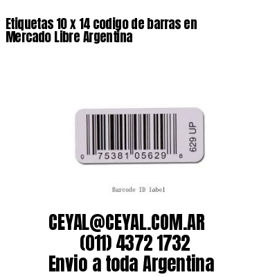 Etiquetas 10 x 14 codigo de barras en Mercado Libre Argentina