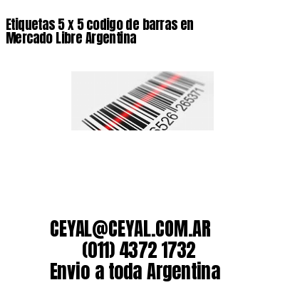 Etiquetas 5 x 5 codigo de barras en Mercado Libre Argentina