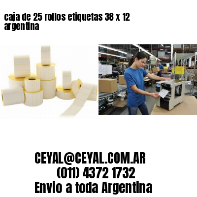 caja de 25 rollos etiquetas 38 x 12 argentina