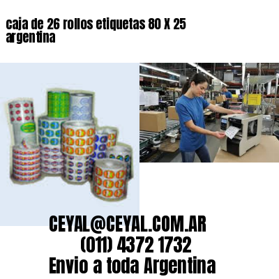 caja de 26 rollos etiquetas 80 X 25 argentina