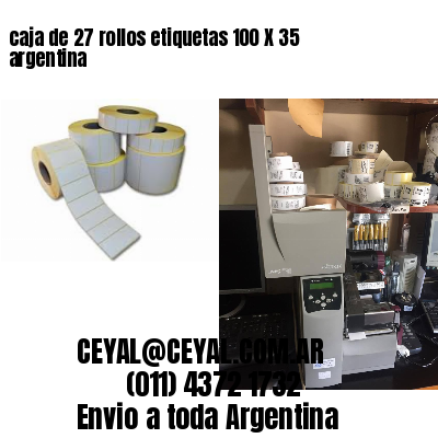 caja de 27 rollos etiquetas 100 X 35 argentina