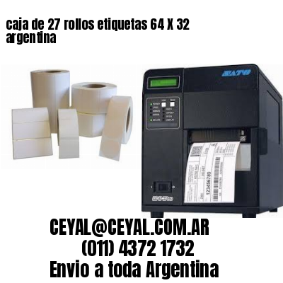caja de 27 rollos etiquetas 64 X 32 argentina