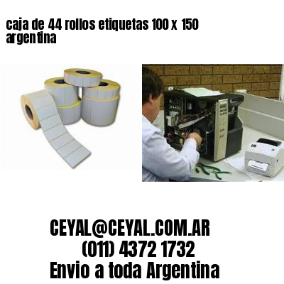 caja de 44 rollos etiquetas 100 x 150 argentina
