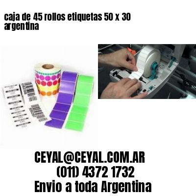 caja de 45 rollos etiquetas 50 x 30 argentina