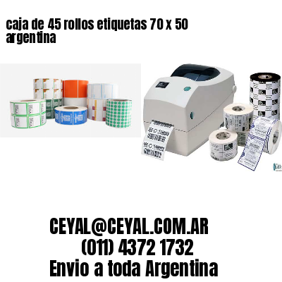 caja de 45 rollos etiquetas 70 x 50 argentina