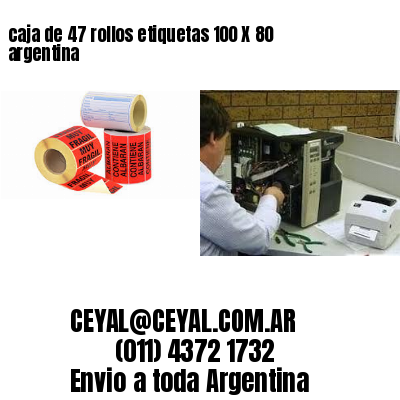 caja de 47 rollos etiquetas 100 X 80 argentina