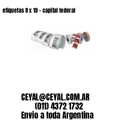 etiquetas 8 x 19 – capital federal