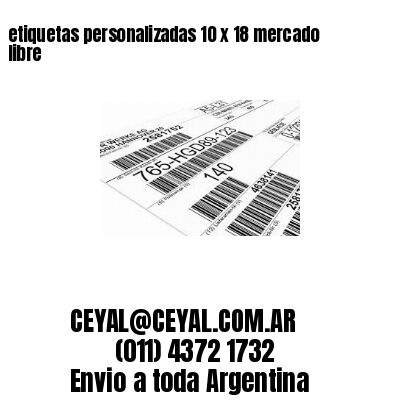 etiquetas personalizadas 10 x 18 mercado libre