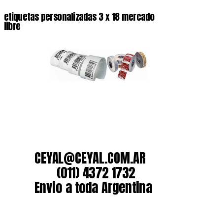 etiquetas personalizadas 3 x 18 mercado libre