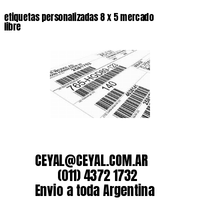 etiquetas personalizadas 8 x 5 mercado libre