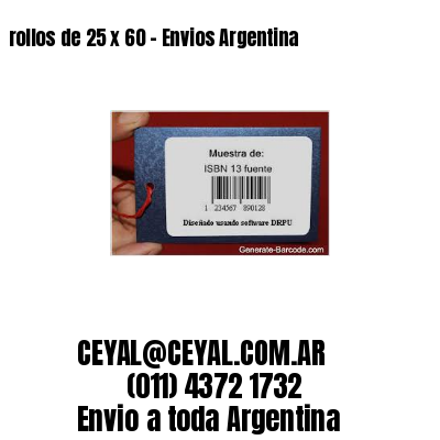 rollos de 25 x 60 – Envios Argentina