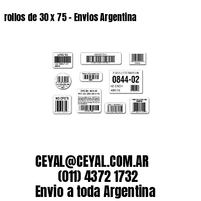 rollos de 30 x 75 – Envios Argentina