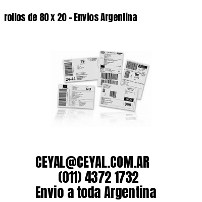 rollos de 80 x 20 – Envios Argentina
