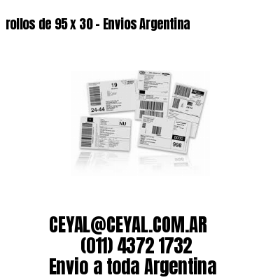 rollos de 95 x 30 – Envios Argentina
