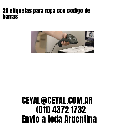 20 etiquetas para ropa con codigo de barras