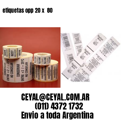 etiquetas opp 20 x  80