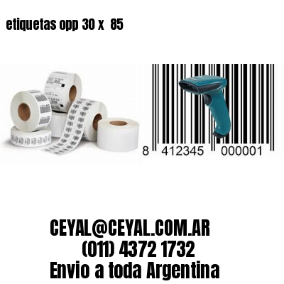etiquetas opp 30 x  85