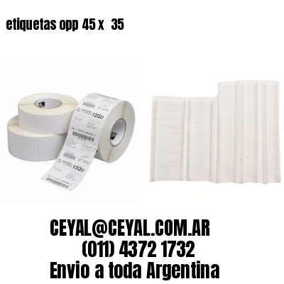 etiquetas opp 45 x  35