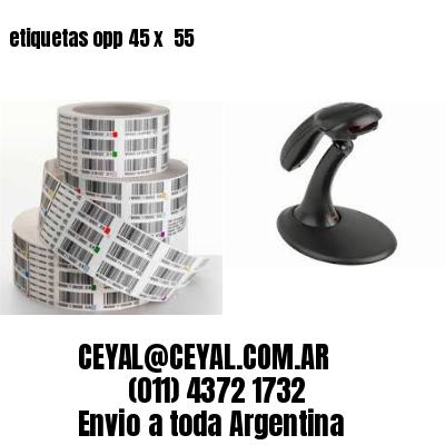 etiquetas opp 45 x  55