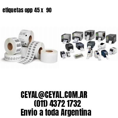 etiquetas opp 45 x  90