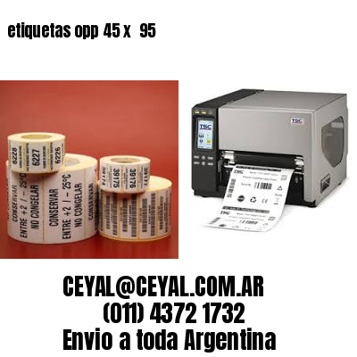 etiquetas opp 45 x  95