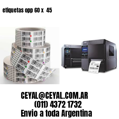 etiquetas opp 60 x  45