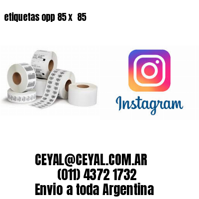 etiquetas opp 85 x  85