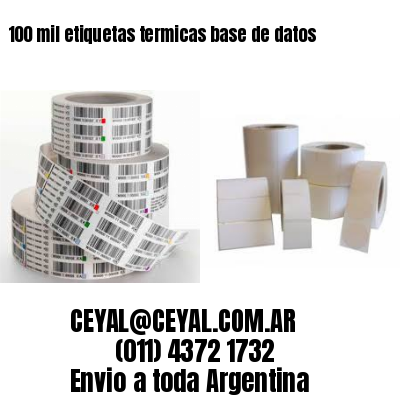 100 mil etiquetas termicas base de datos