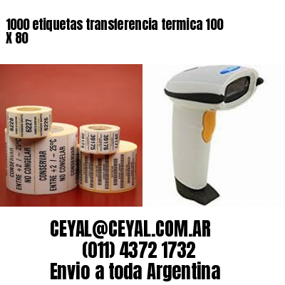 1000 etiquetas transferencia termica 100 X 80