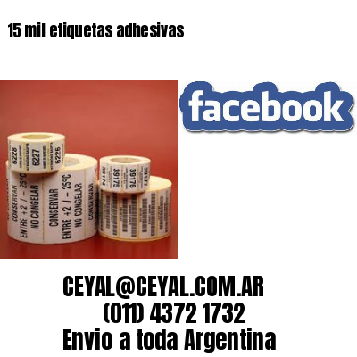 15 mil etiquetas adhesivas