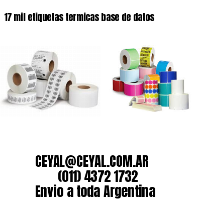 17 mil etiquetas termicas base de datos