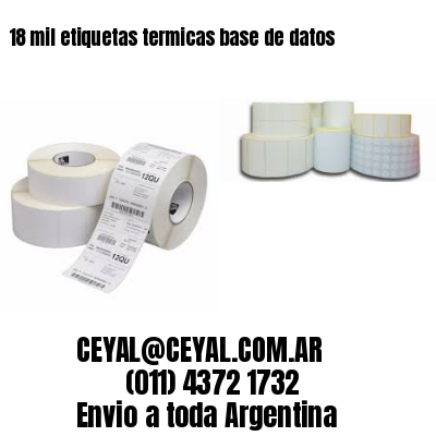 18 mil etiquetas termicas base de datos