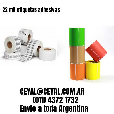 22 mil etiquetas adhesivas