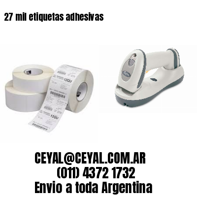 27 mil etiquetas adhesivas