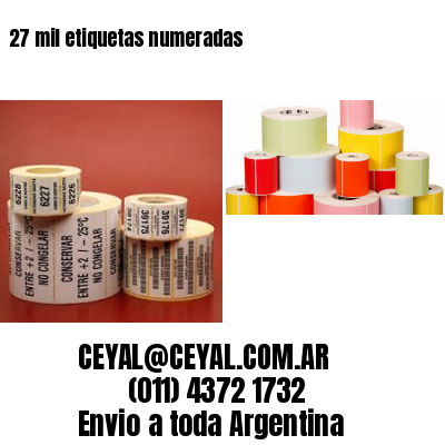 27 mil etiquetas numeradas