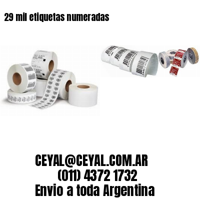 29 mil etiquetas numeradas