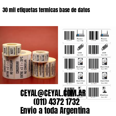 30 mil etiquetas termicas base de datos