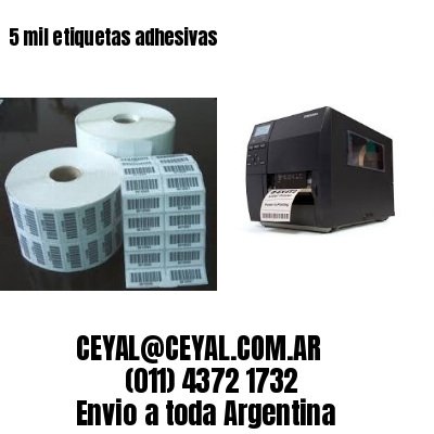 5 mil etiquetas adhesivas