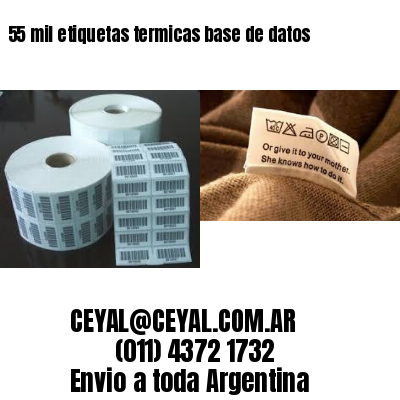 55 mil etiquetas termicas base de datos