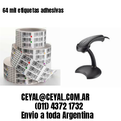 64 mil etiquetas adhesivas