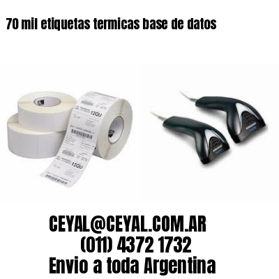 70 mil etiquetas termicas base de datos