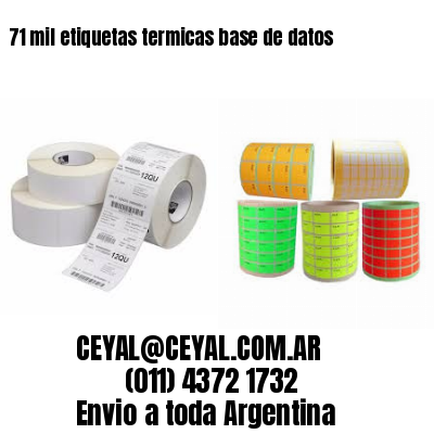 71 mil etiquetas termicas base de datos