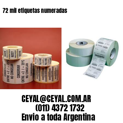 72 mil etiquetas numeradas