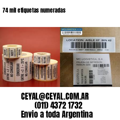 74 mil etiquetas numeradas