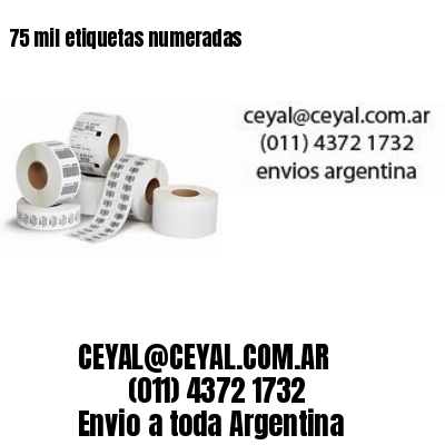 75 mil etiquetas numeradas
