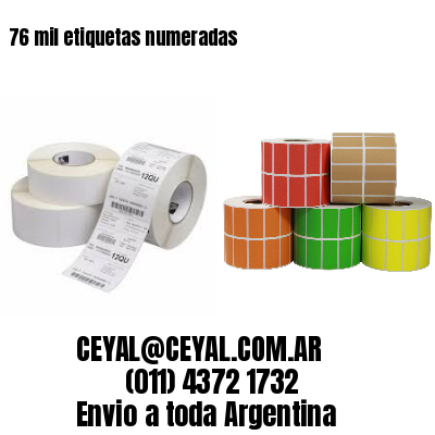 76 mil etiquetas numeradas