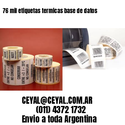 76 mil etiquetas termicas base de datos
