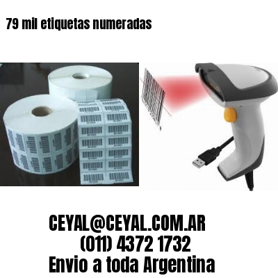 79 mil etiquetas numeradas