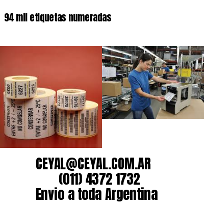94 mil etiquetas numeradas